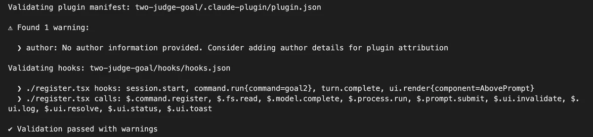 実機キャプチャ: 2026年10月5日、claude plugin validate の出力。hooks: と calls: の行に、このModが呼ぶ窓口が並ぶ。$.process.run（外のコマンドを動かす窓口）も入っている
