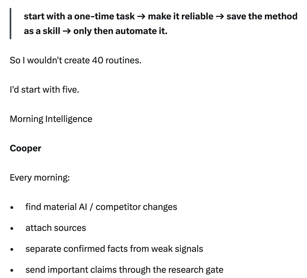 元記事キャプチャ: start with a one-time task → make it reliable → save the method as a skill → only then automate it.